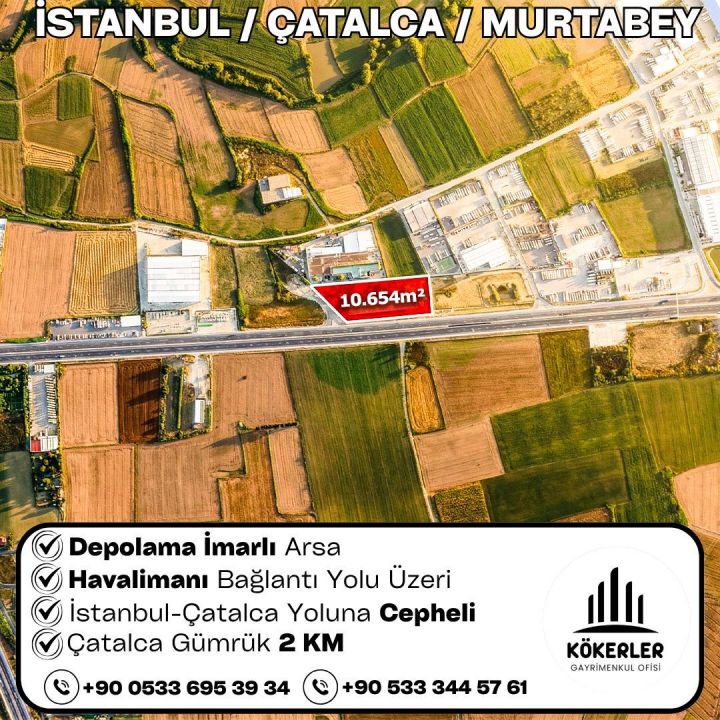 İstanbul Çatalca Muratbey 10.654 m² depolama imarlı arsa